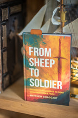 From Sheep To Soldier - Signed First Edition